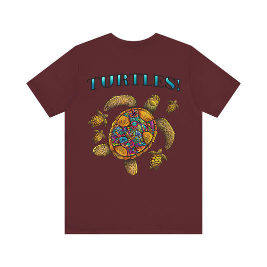 TURTLES! T-Shirt