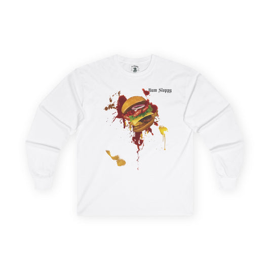 Super Sloppy Burger Longsleeves
