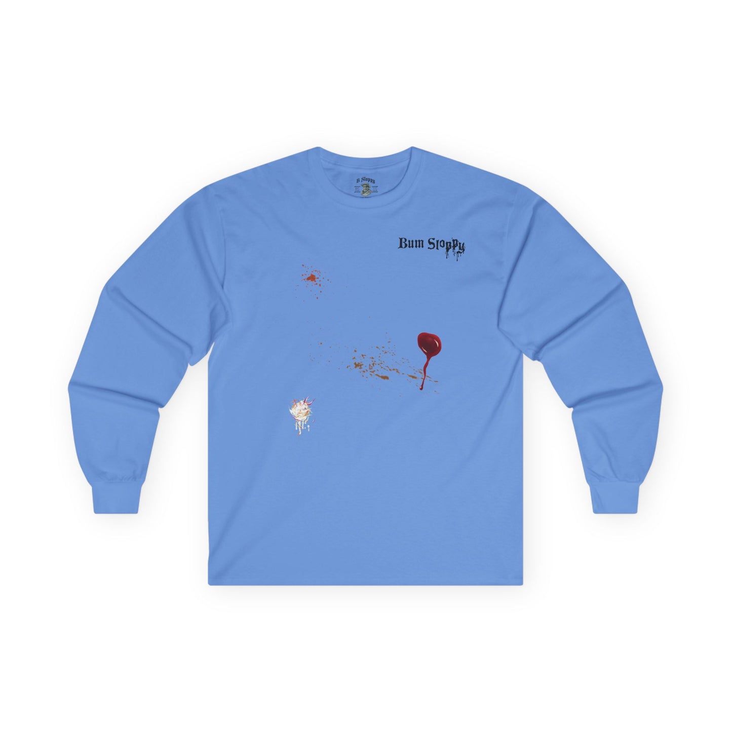 Sloppy Life Long Sleeve with Backyard Cookout Stains