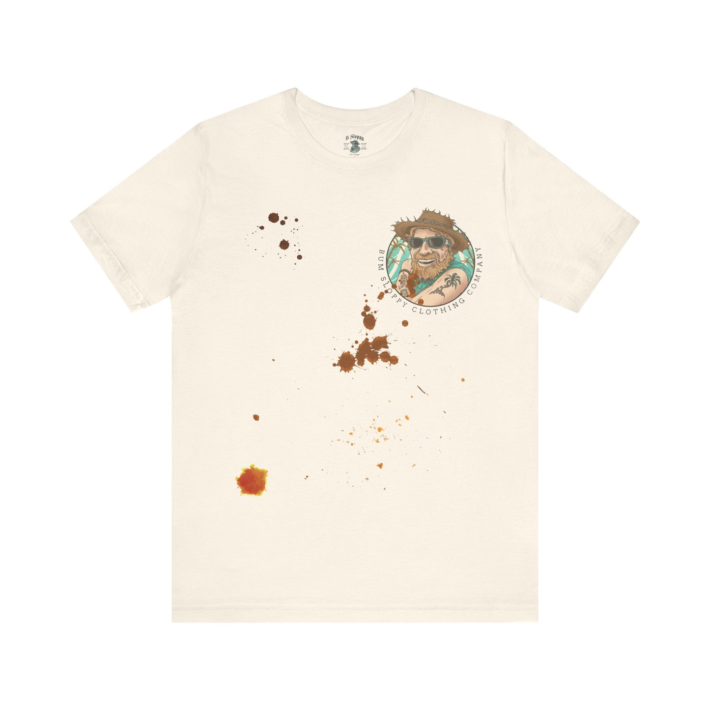 The Original Bum Sloppy Tee