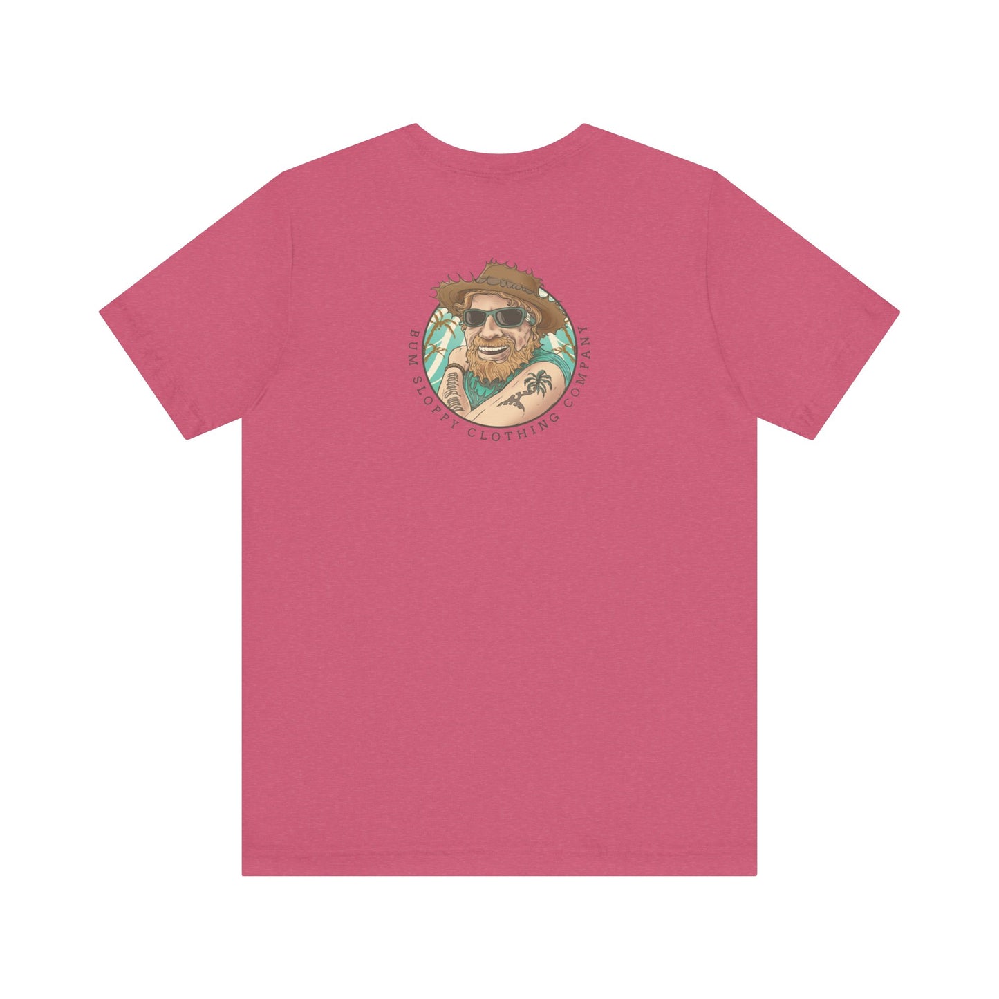 Bum Sloppy Stamp Tee