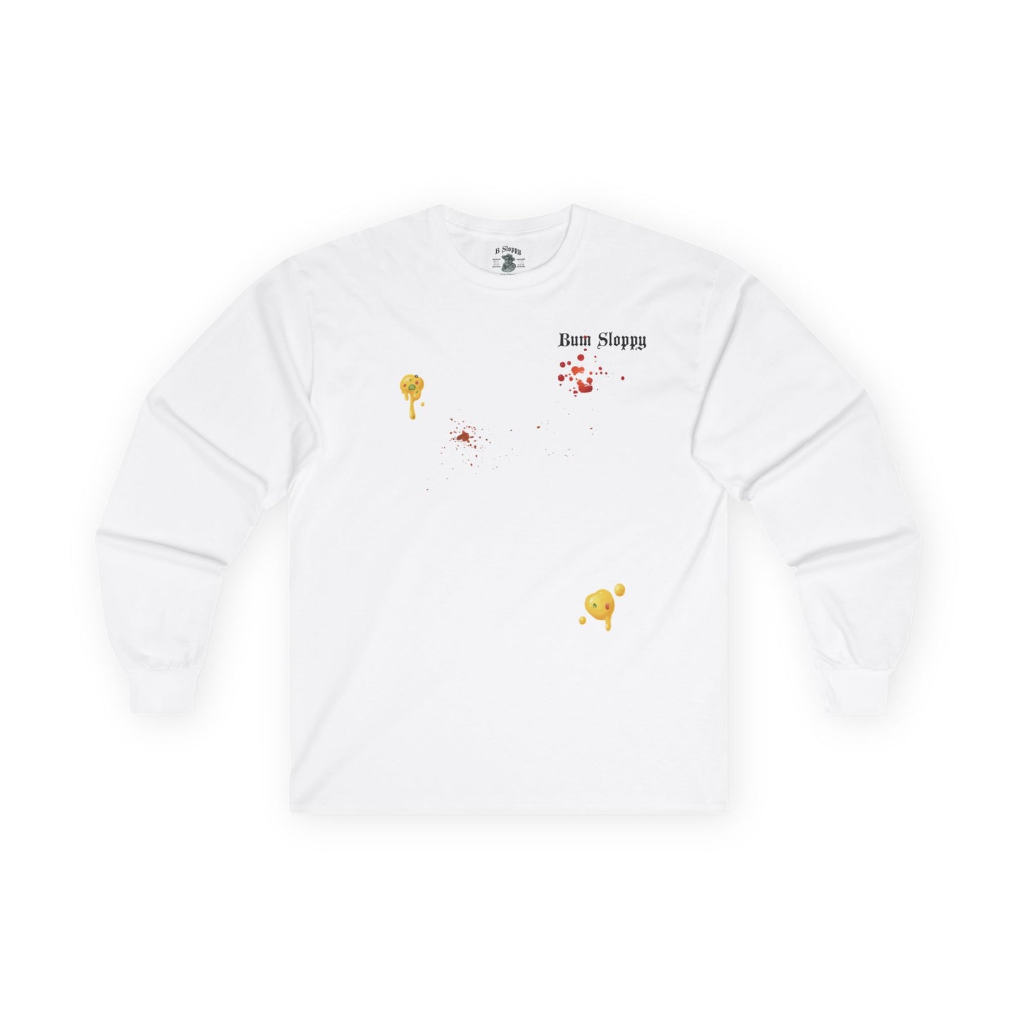 Sippin' Sloppy Long Sleeve with Nacho and Hot Sauce Stains
