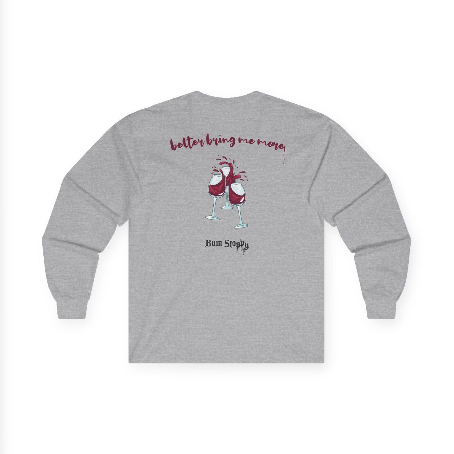 Forgetting My Words Long Sleeve with Wine and Blue Cheese Dressing Stains