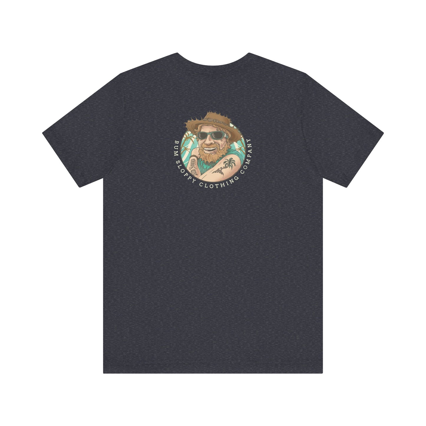 Bum Sloppy Stamp Tee