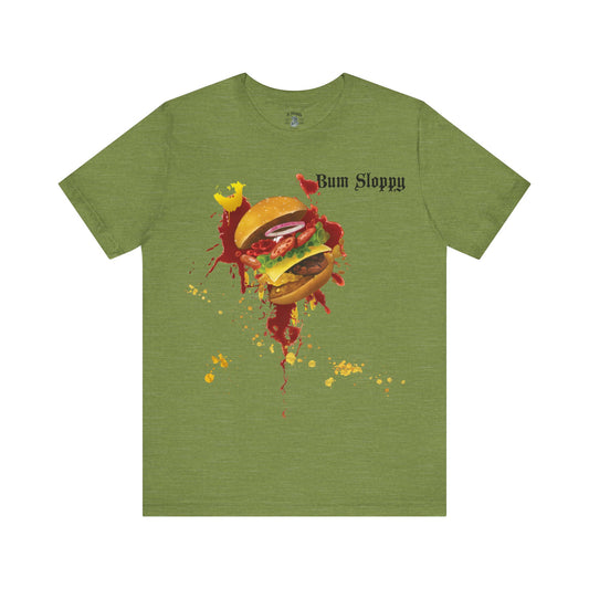 Super Sloppy Burger Tee