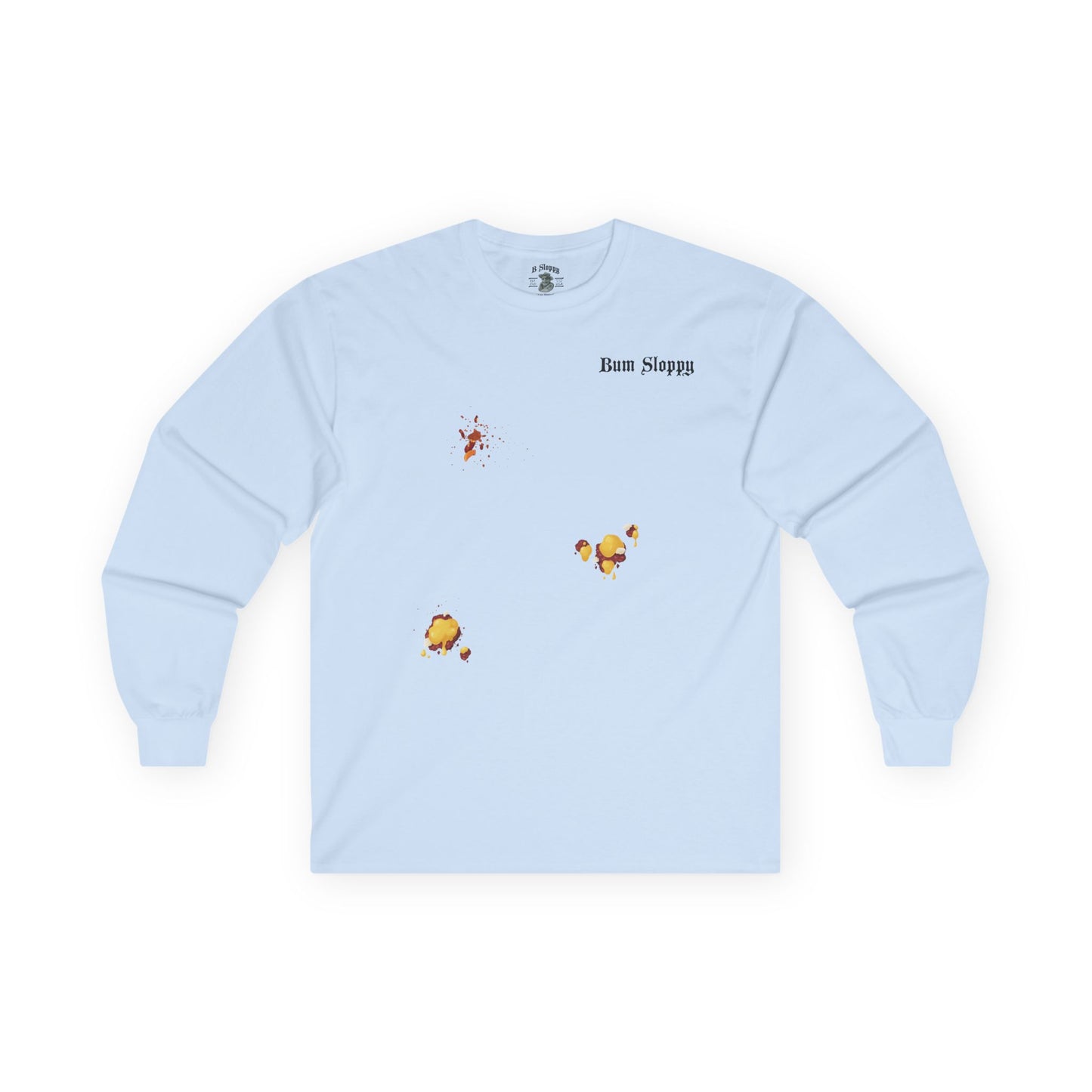 Sloppy Mama's Long Sleeve with Chili Cheese Stains