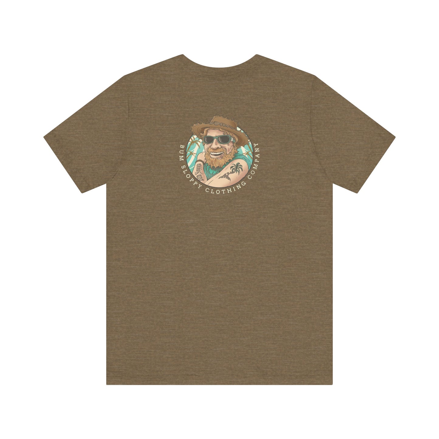 Bum Sloppy Stamp Tee
