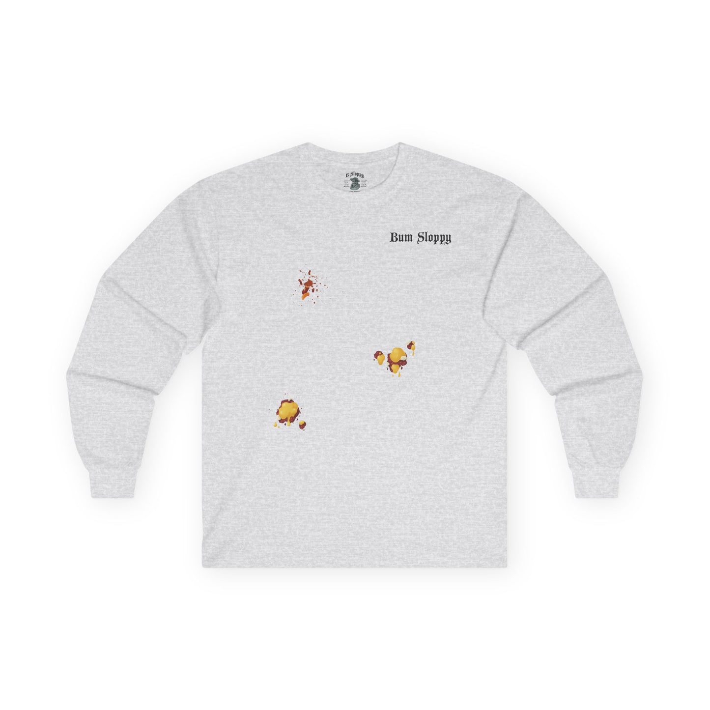 Sloppy Mama's Long Sleeve with Chili Cheese Stains