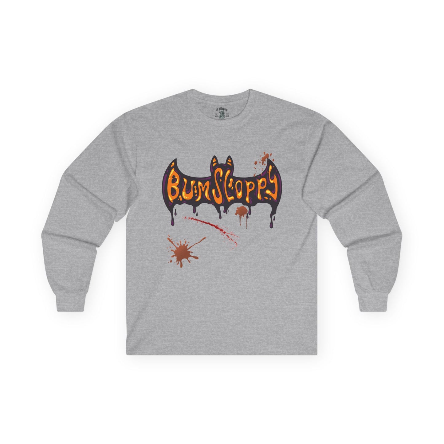 Bum Sloppy Goes Batty Halloween Longsleeves with Tasty Treat and Spooky Slasher Stains