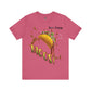 Dude! TACOS! Tee