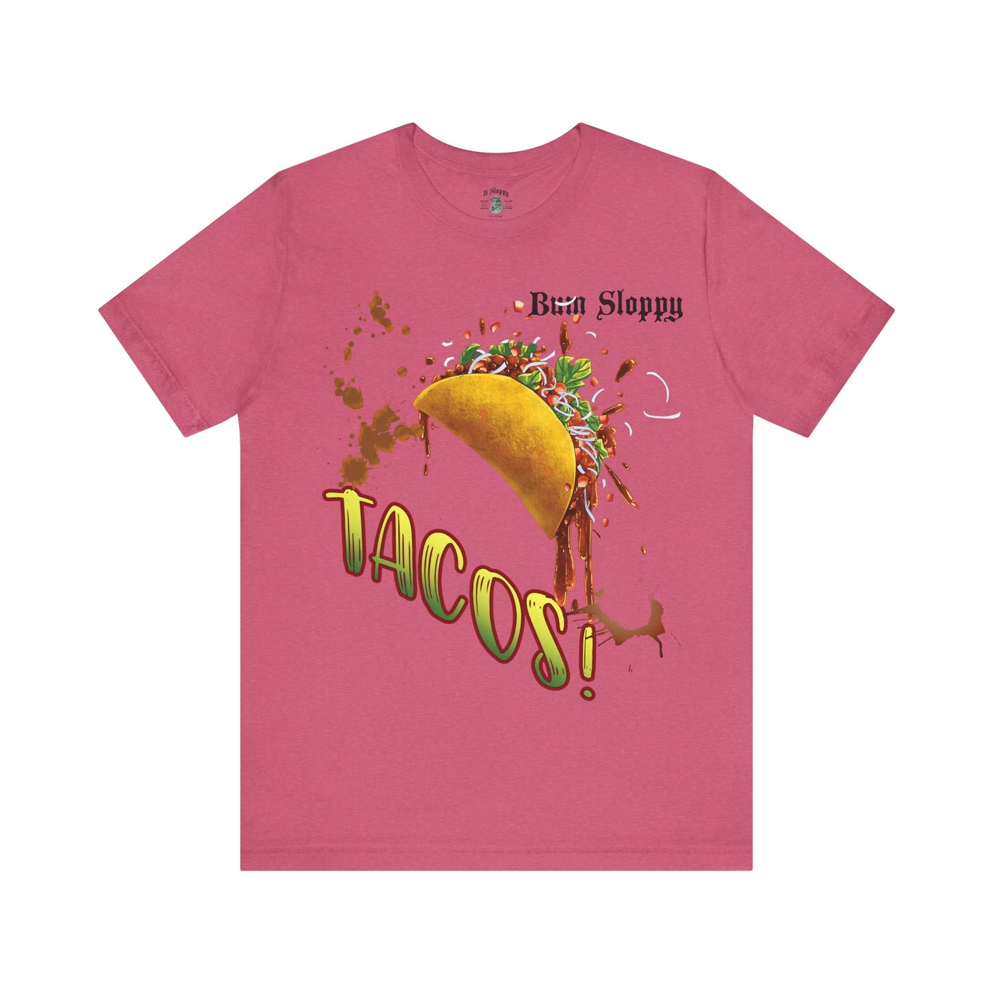Dude! TACOS! Tee