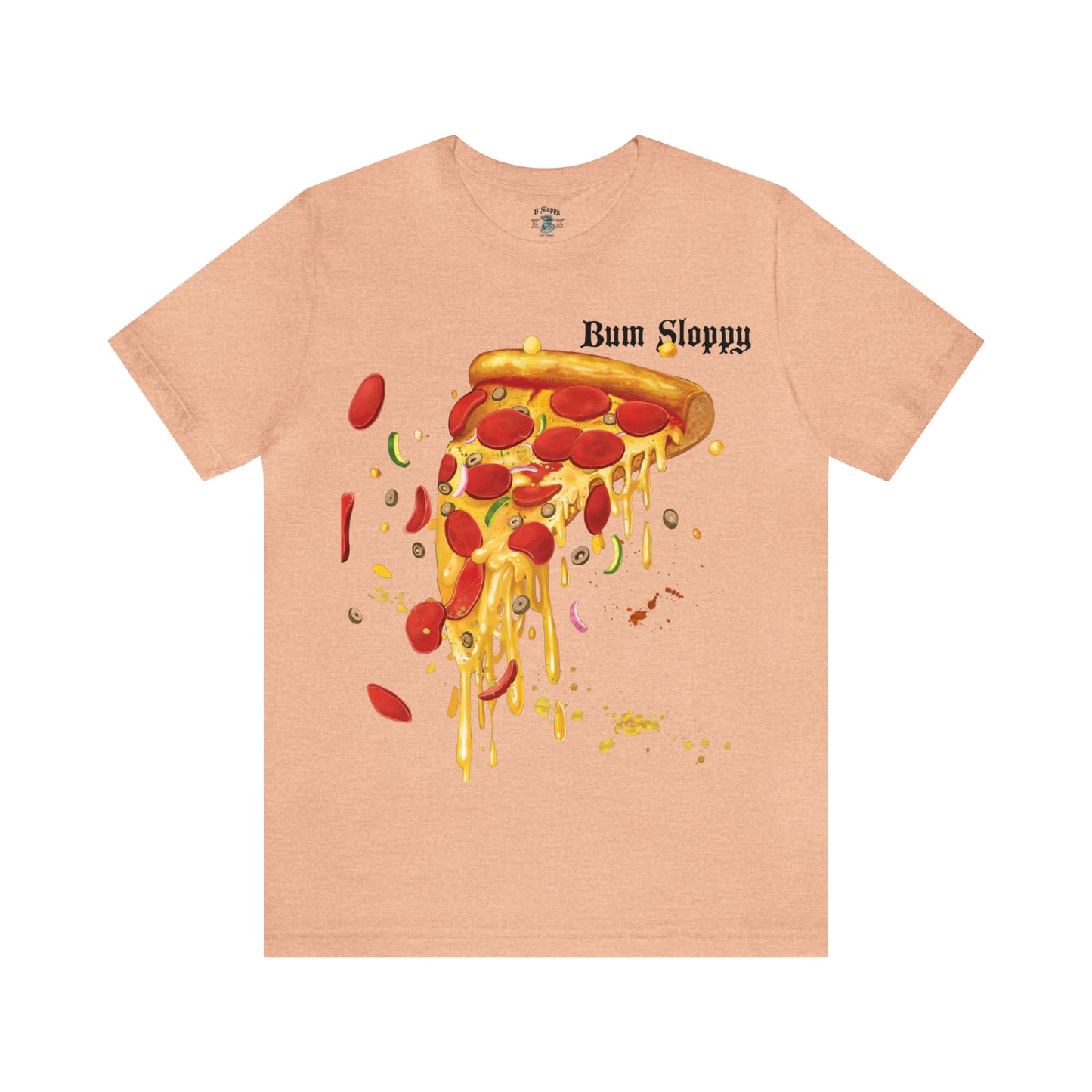 Super Sloppy Pizza Tee