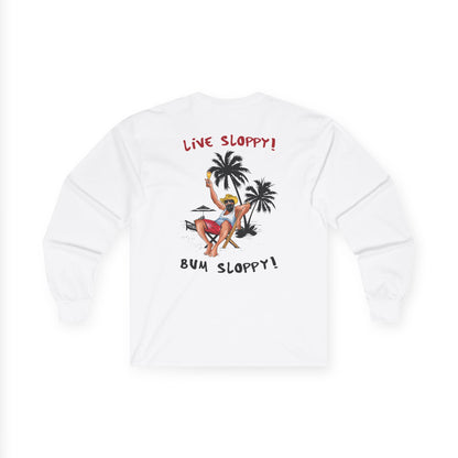 Sloppy Life Long Sleeve with Backyard Cookout Stains