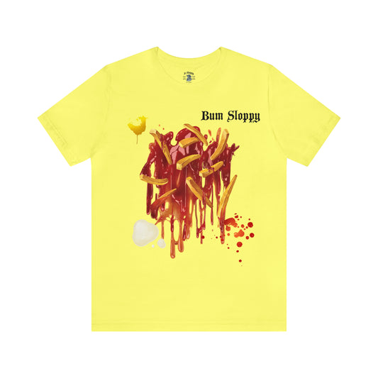 Super Sloppy Fries Tee