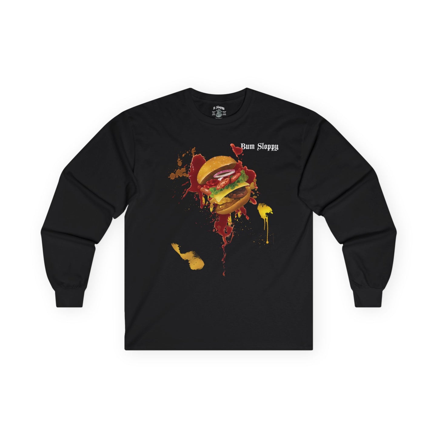 Super Sloppy Burger Longsleeves