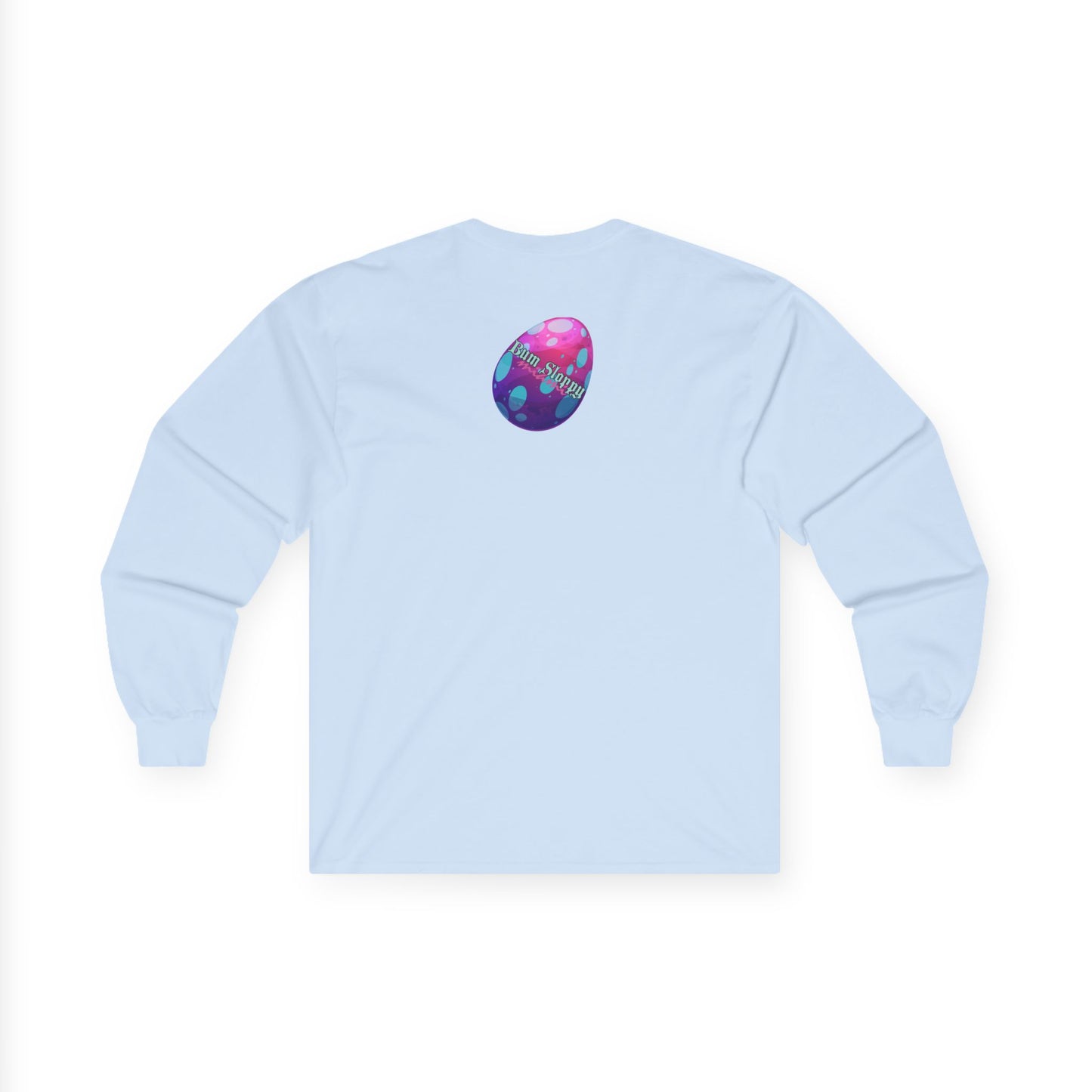 Bum Sloppy Miami Grime Music Long Sleeves