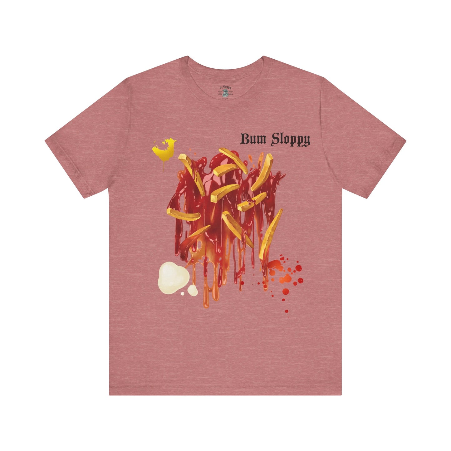 Super Sloppy Fries Tee