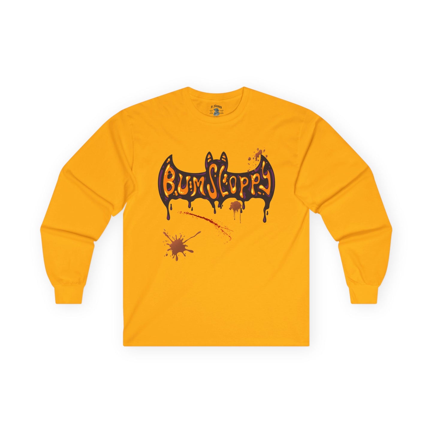 Bum Sloppy Goes Batty Halloween Longsleeves with Tasty Treat and Spooky Slasher Stains