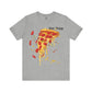 Super Sloppy Pizza Tee