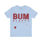 Bum Sloppy Stamp Tee