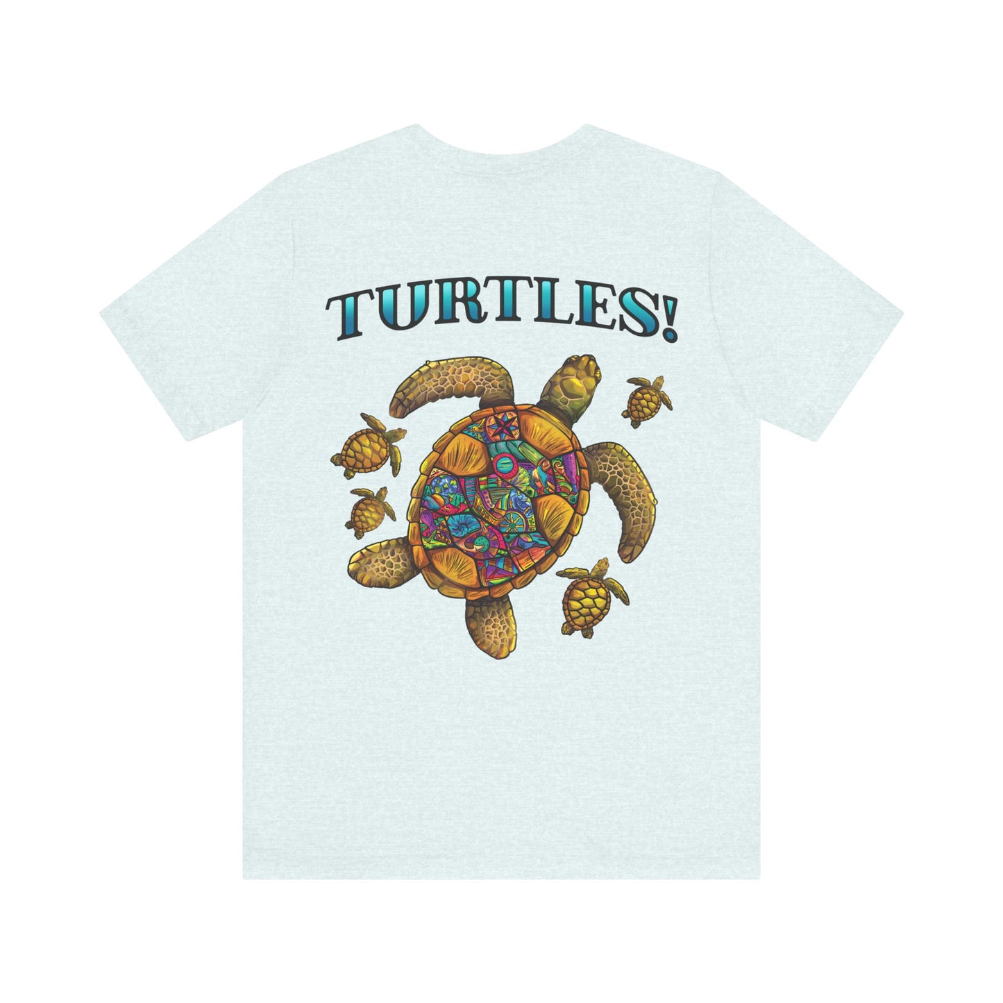 TURTLES!  T-Shirt