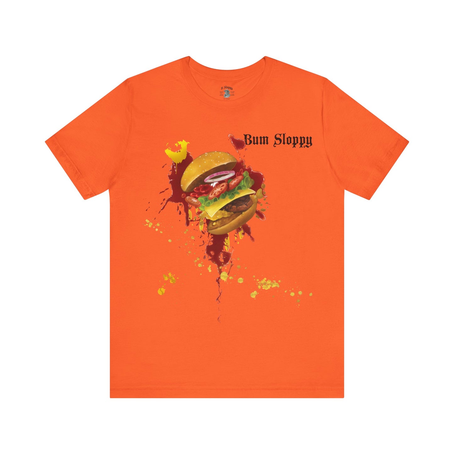 Super Sloppy Burger Tee