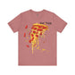 Super Sloppy Pizza Tee