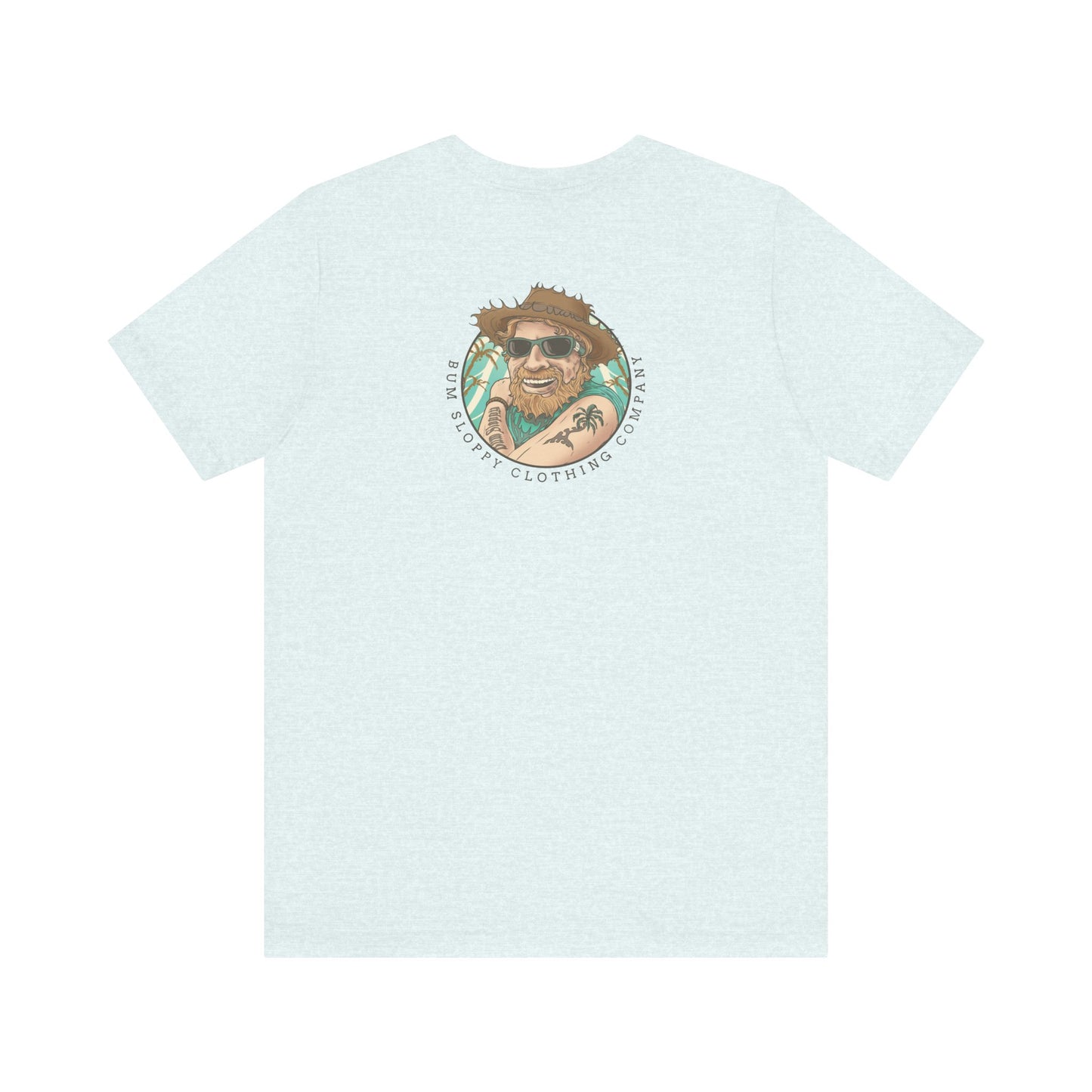 Bum Sloppy Stamp Tee