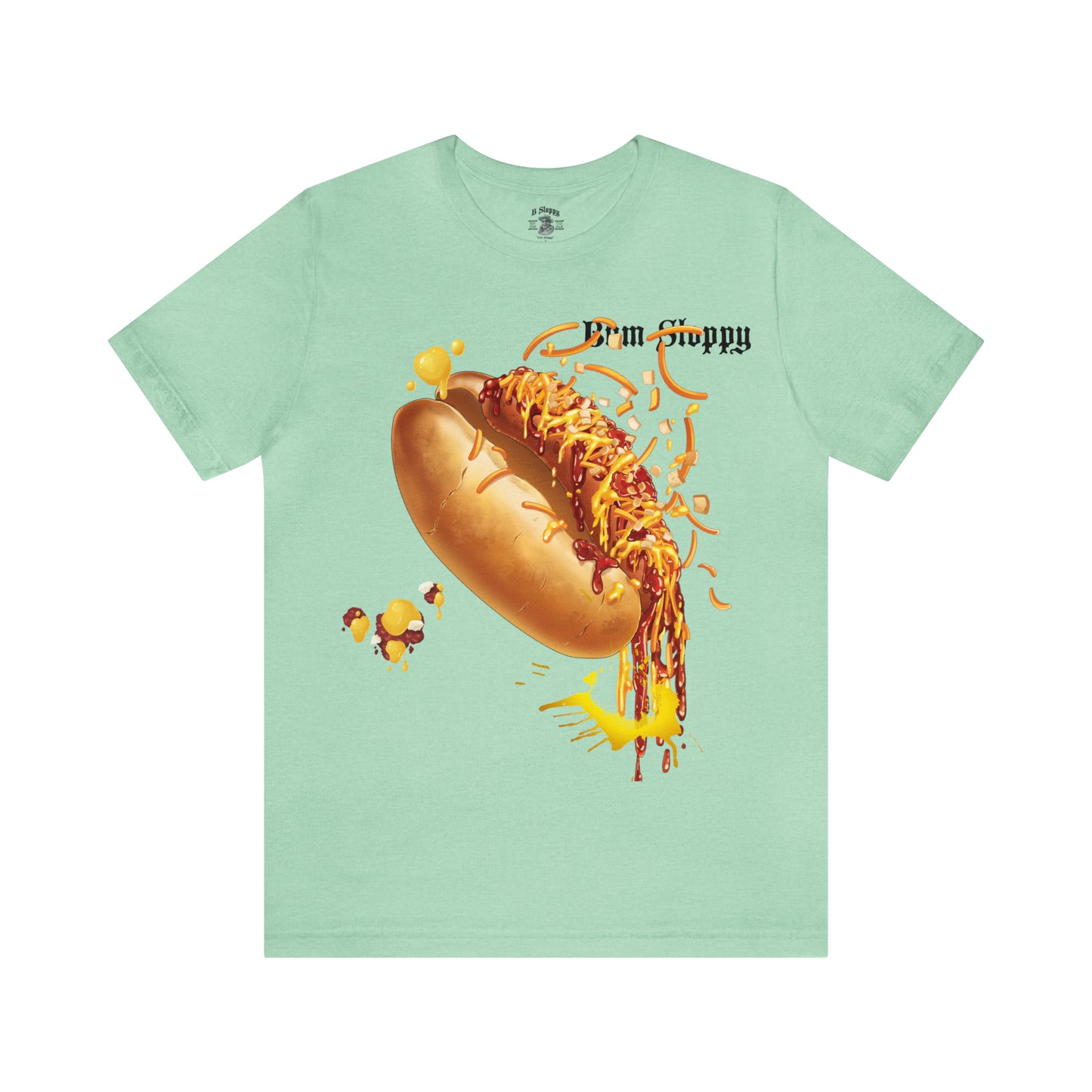 Super Sloppy Chili Dog Tee