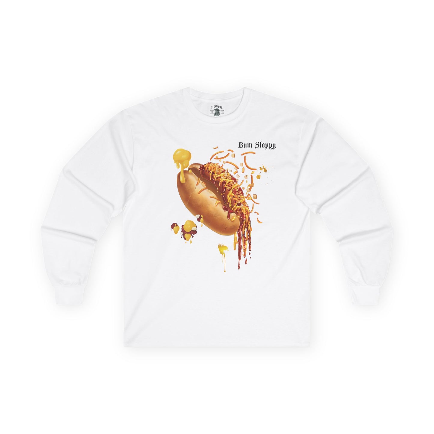 Super Sloppy Chili Dog Longsleeves