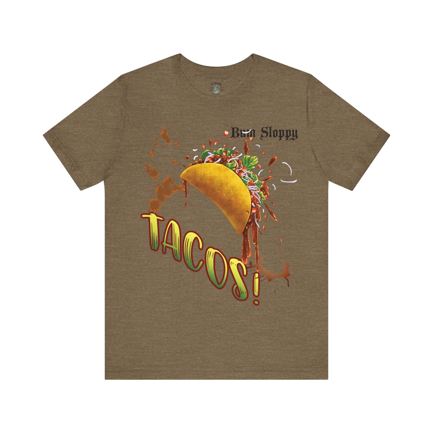 Dude! TACOS! Tee