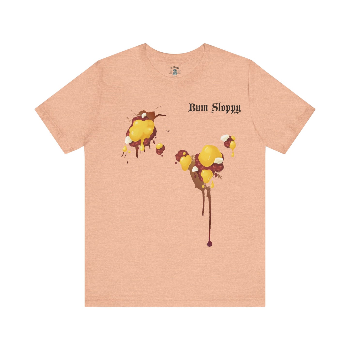 Sloppy Mama's with Chili Cheese Stains