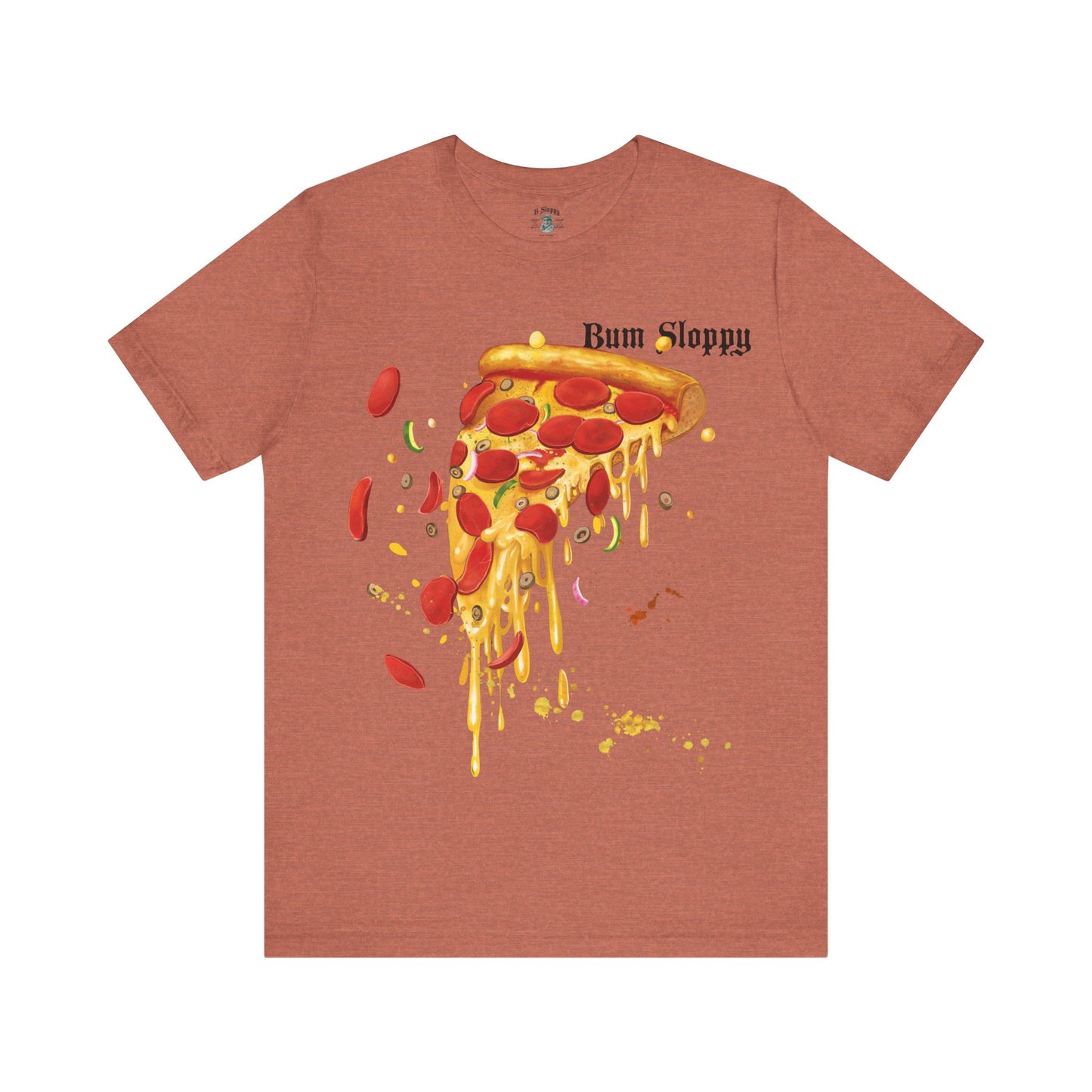 Super Sloppy Pizza Tee