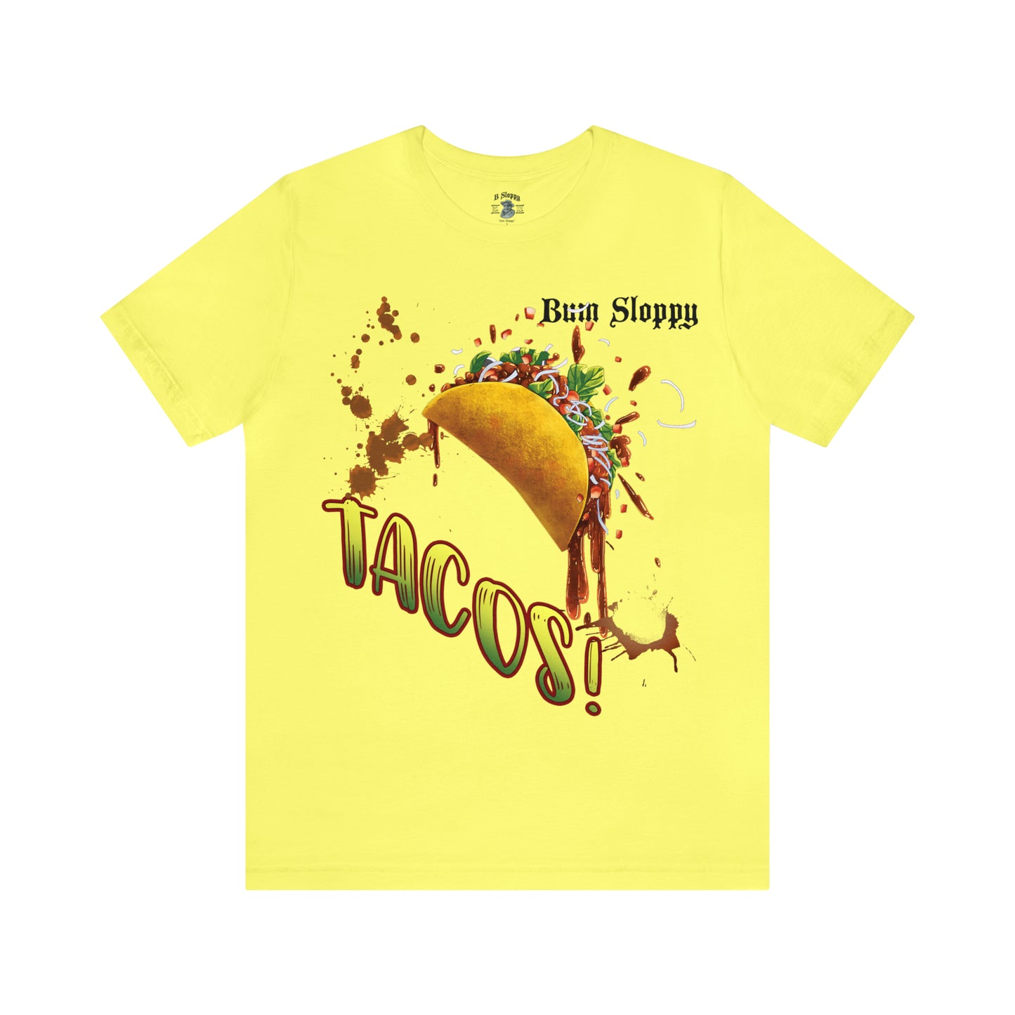 Dude! TACOS! Tee