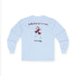 Forgetting My Words Long Sleeve with Wine and Blue Cheese Dressing Stains