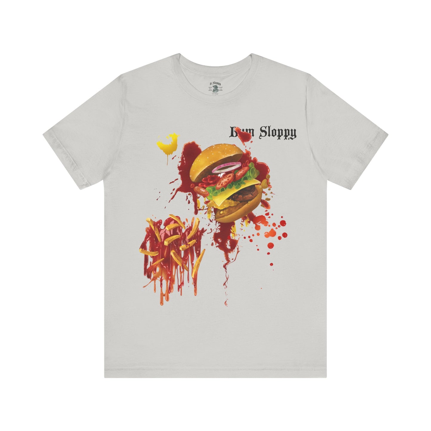 Super Sloppy Burger & Fries Tee