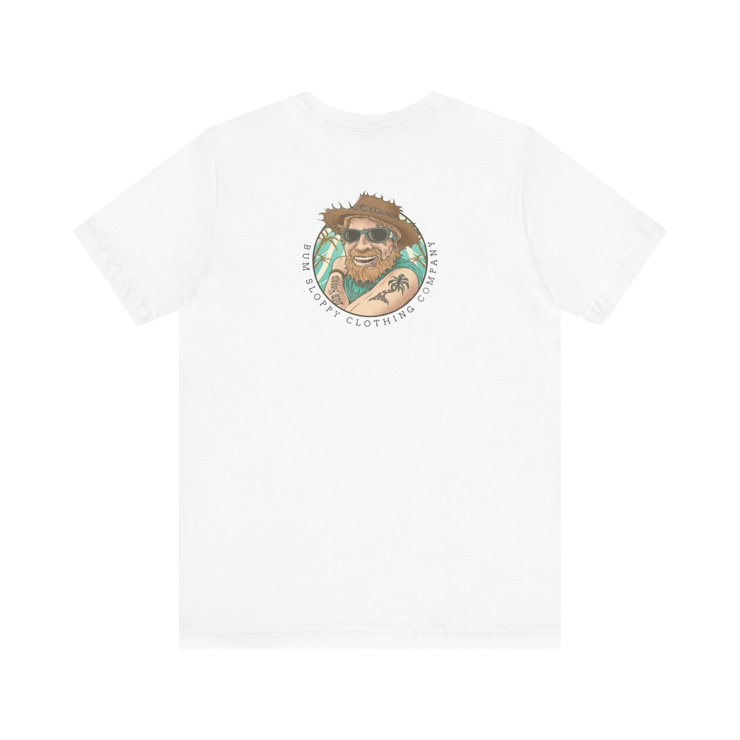 Bum Sloppy Stamp Tee