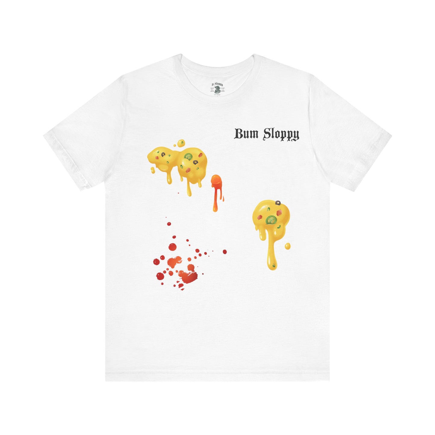 Sippin' Sloppy with Nacho and Hot Sauce Stains