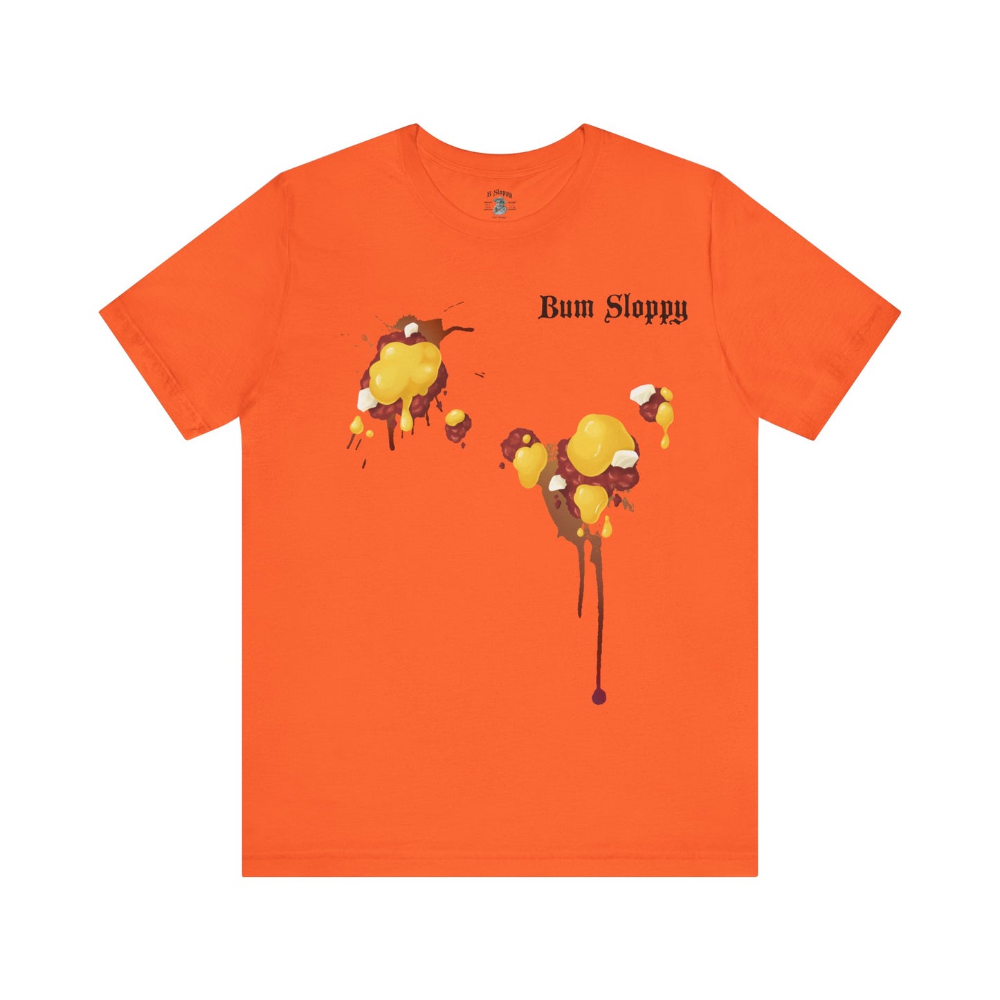 Sloppy Mama's with Chili Cheese Stains