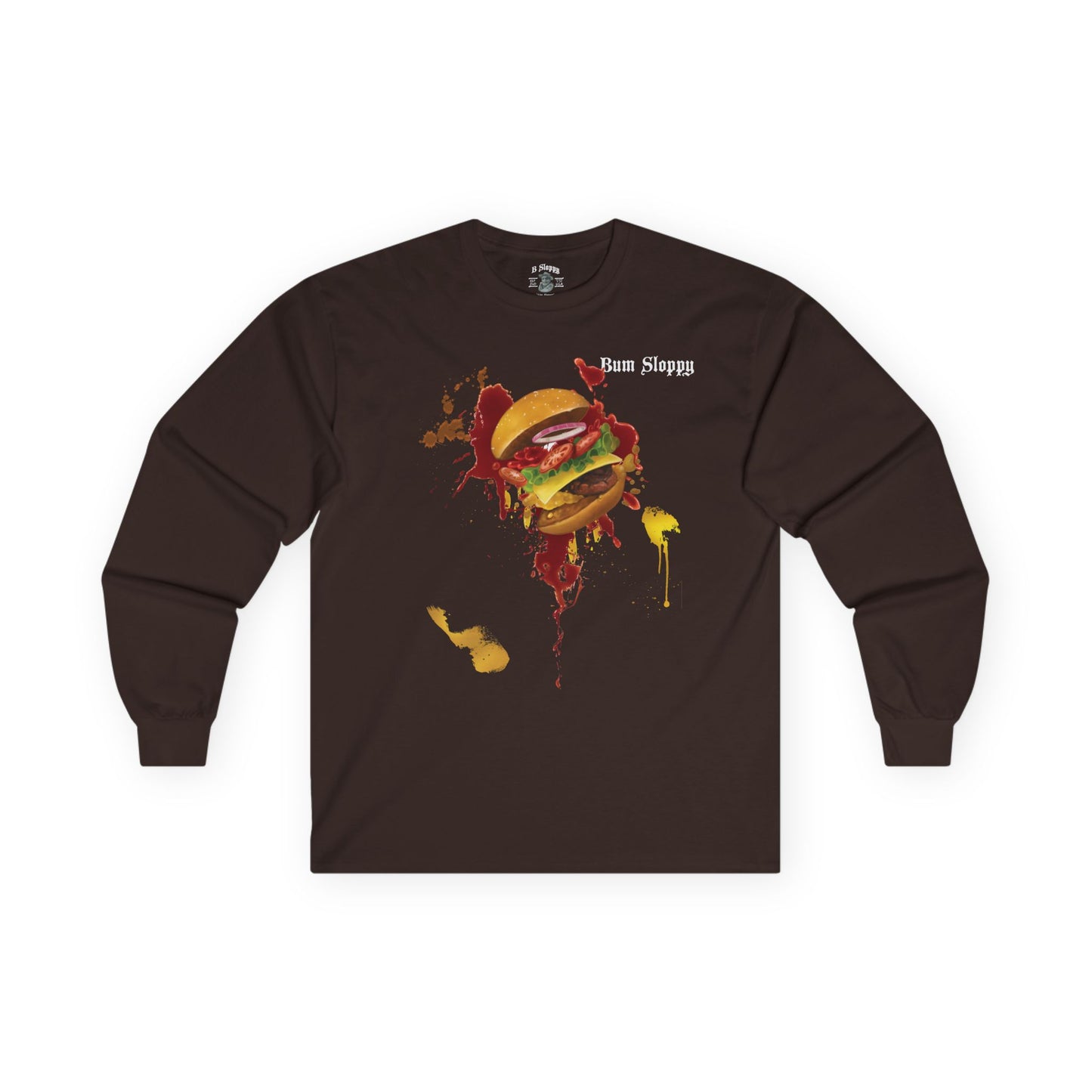 Super Sloppy Burger Longsleeves
