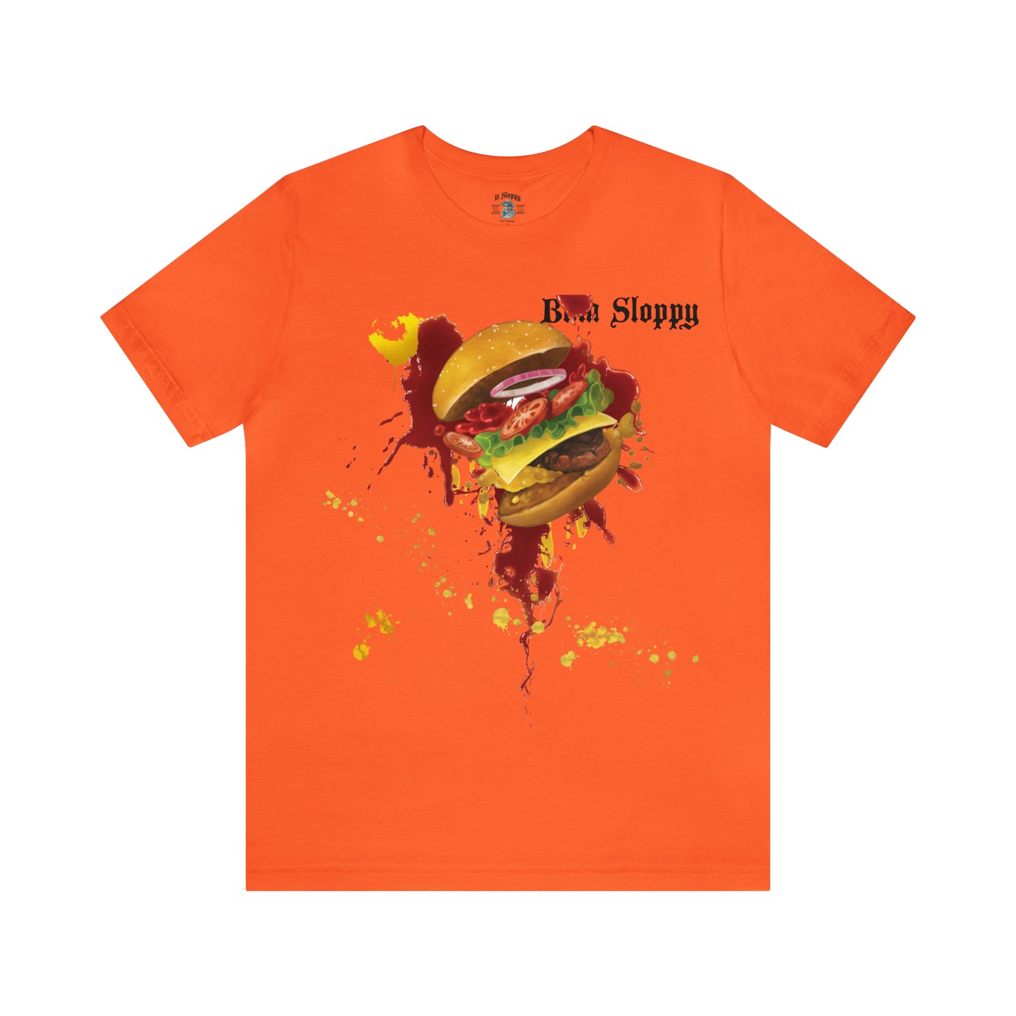 Super Sloppy Burger Tee