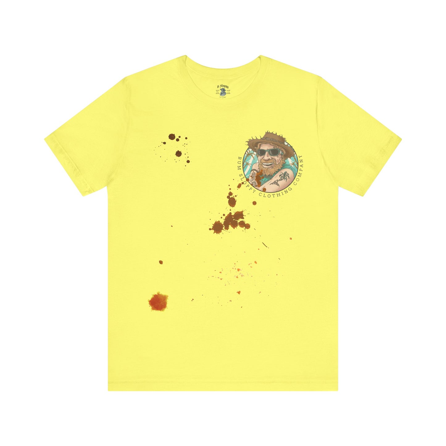 The Original Bum Sloppy Tee