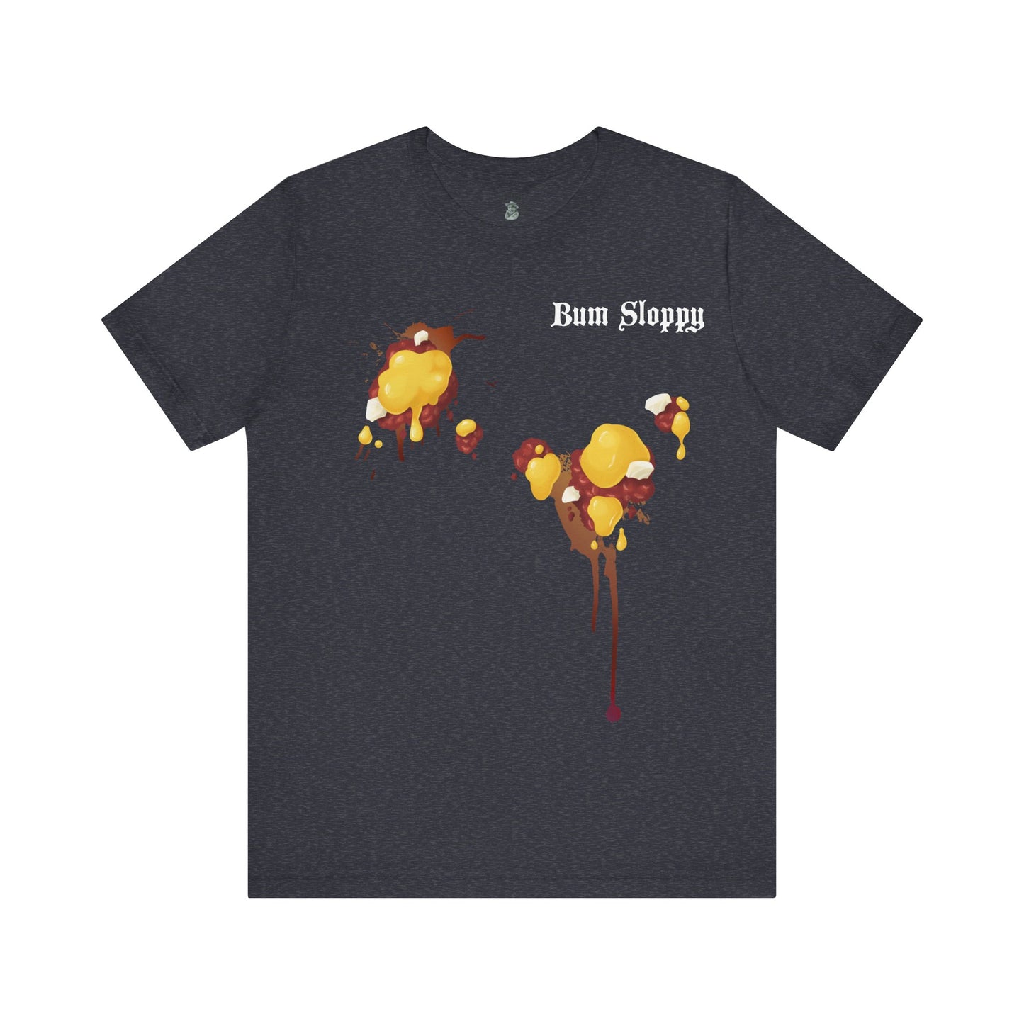 Sloppy Mama's with Chili Cheese Stains