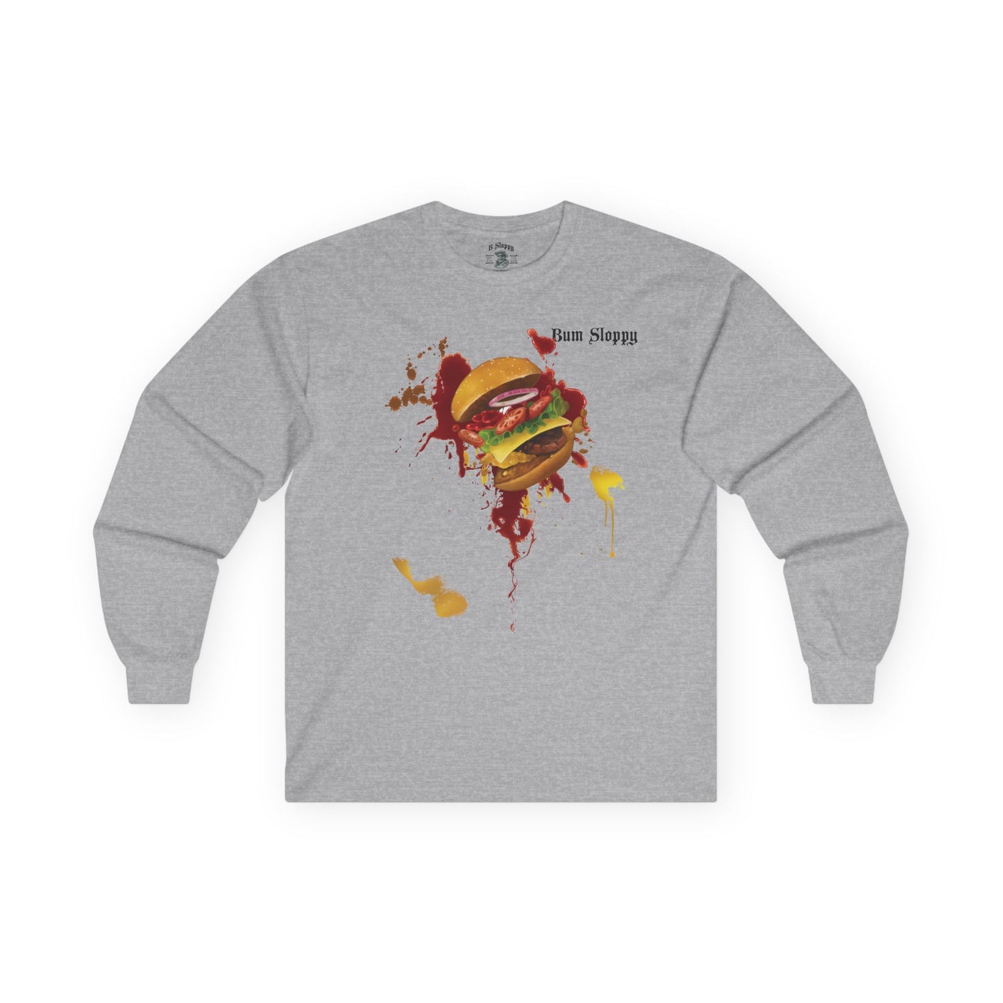 Super Sloppy Burger Longsleeves