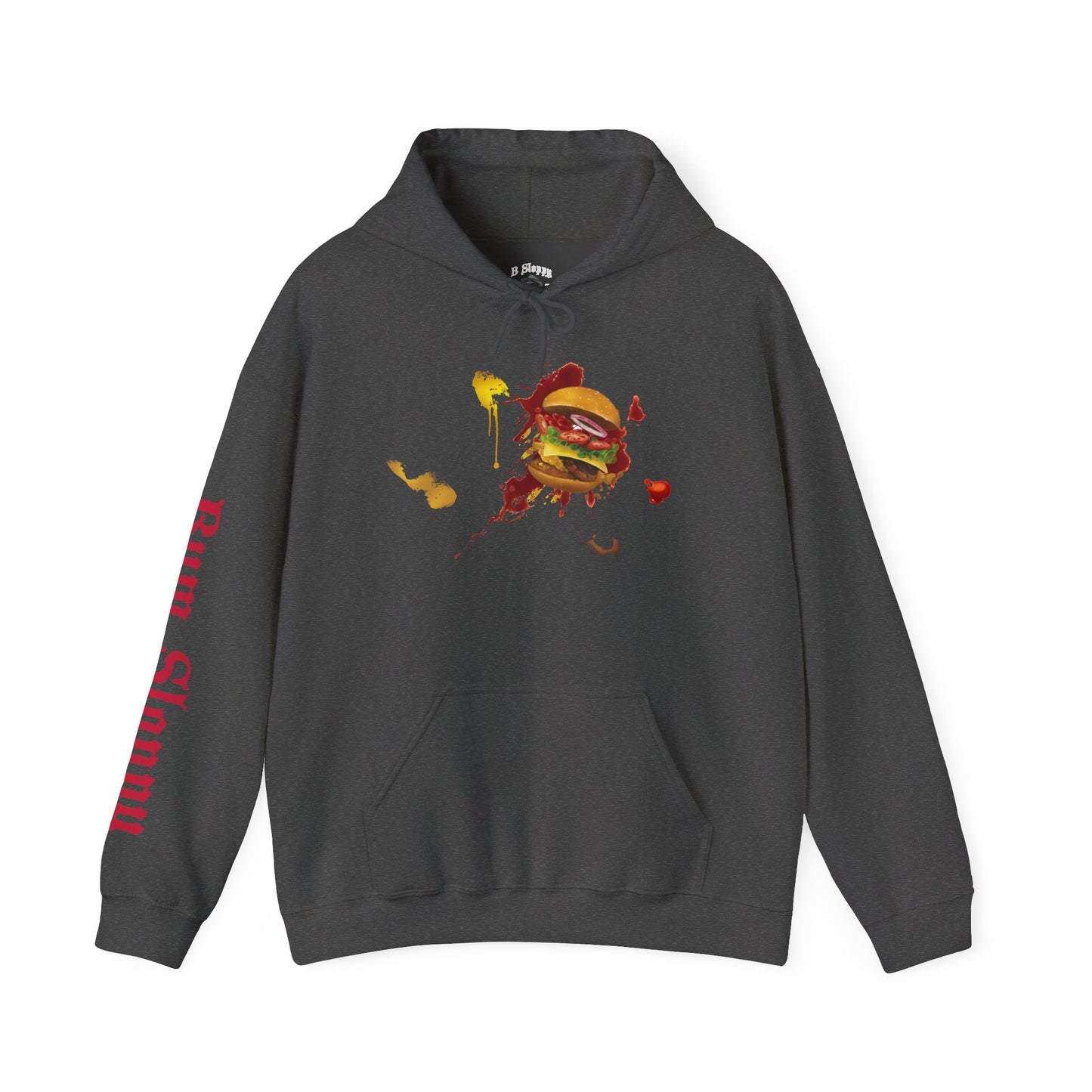 Super Sloppy Burger with Fixin' Stains Heavy Blend Hooded Sweatshirt