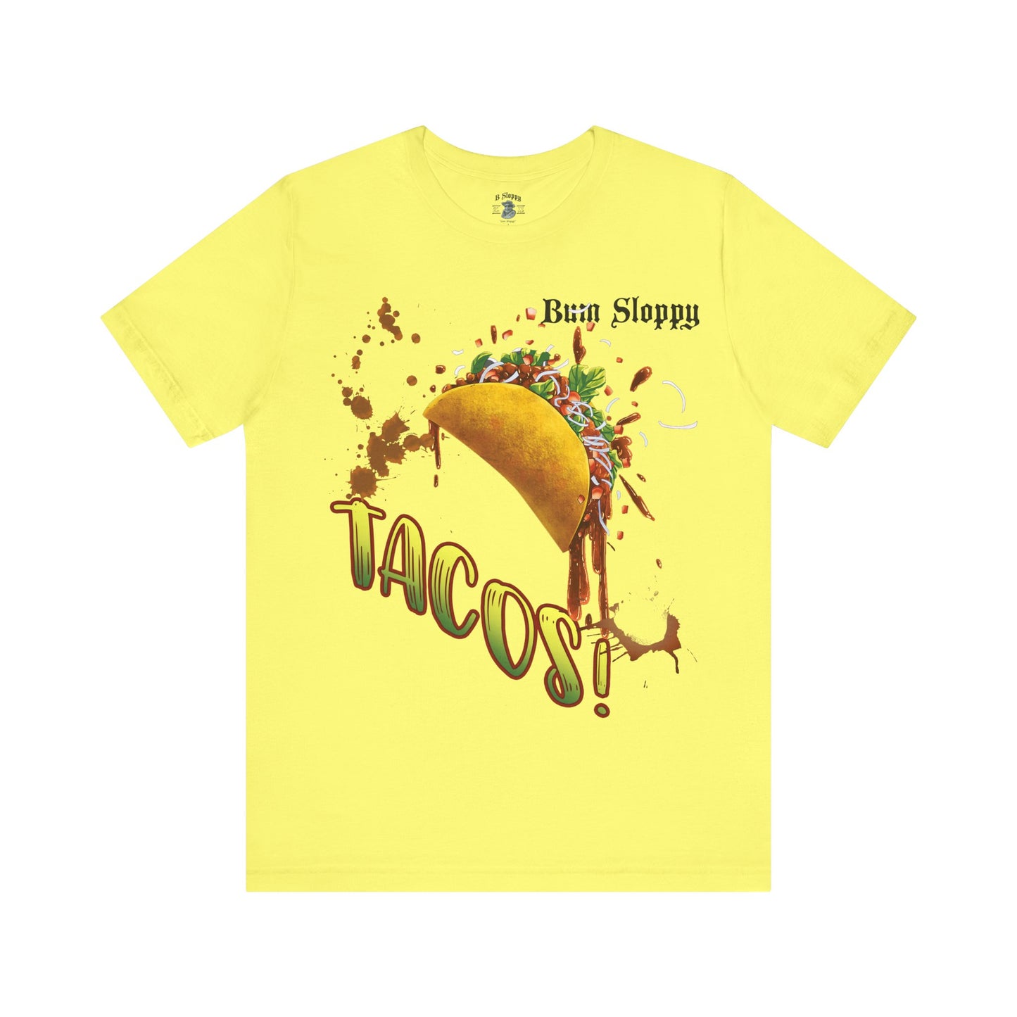 Dude! TACOS! Tee