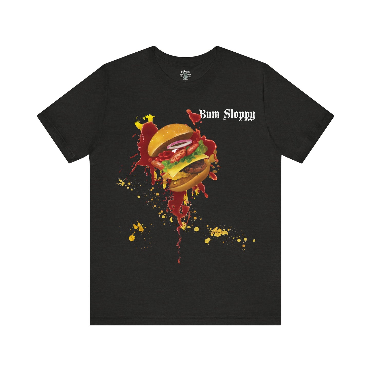 Super Sloppy Burger Tee