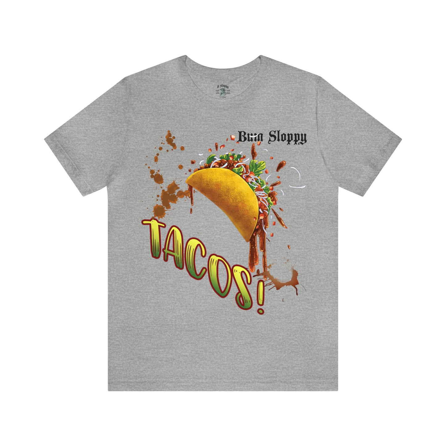 Dude! TACOS! Tee