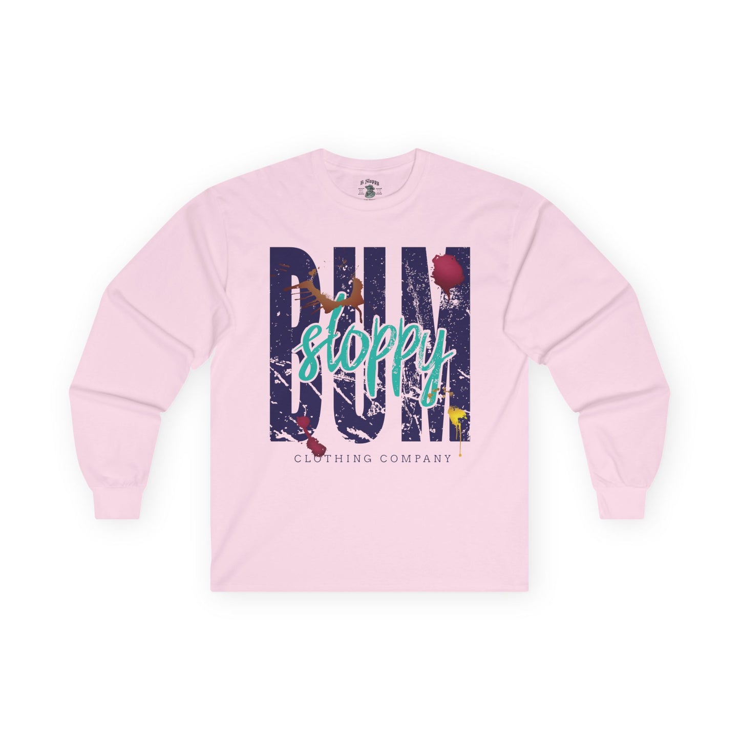 Bum Sloppy Script Longsleeves