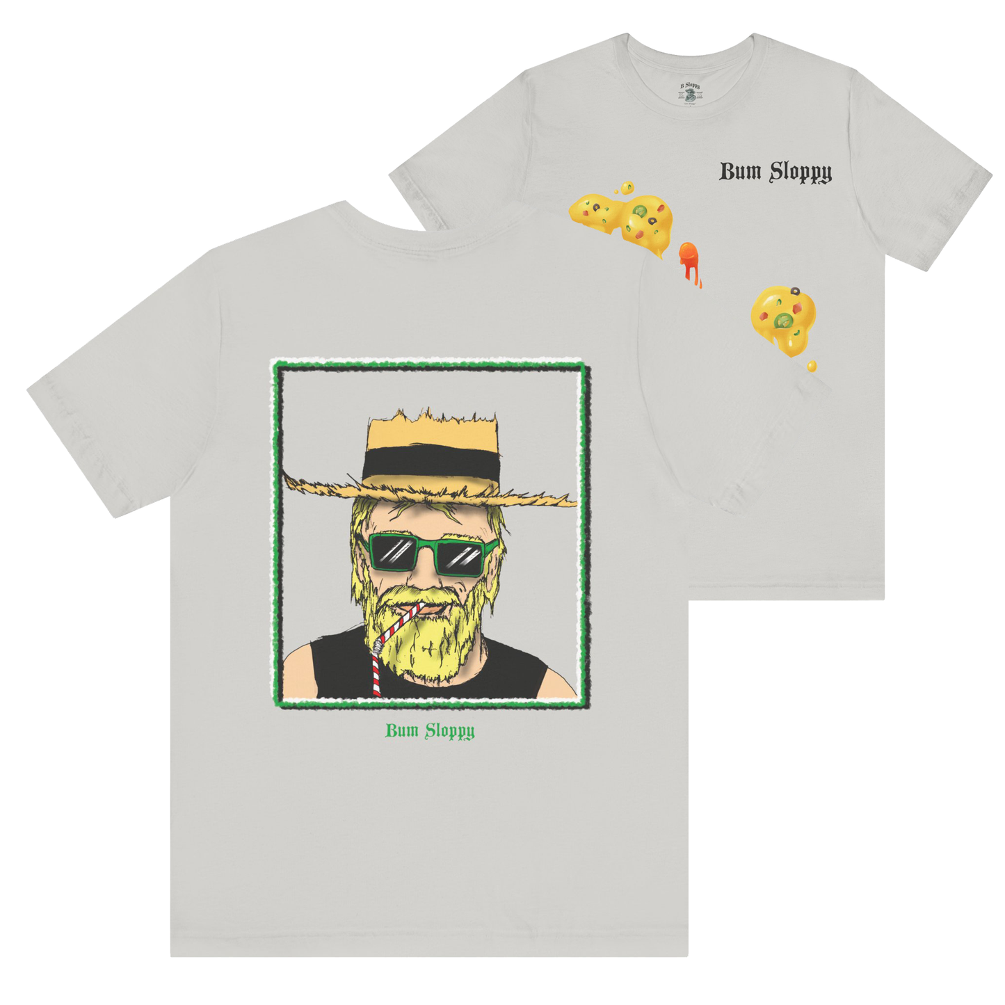 Sippin' Sloppy with Nacho and Hot Sauce Stains